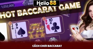 Cách Chơi Baccarat