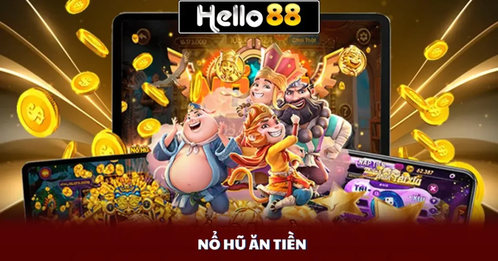 Nổ Hũ Ăn Tiền